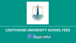 Lighthouse University School Fees