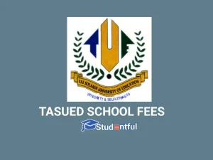 TASUED School Fees