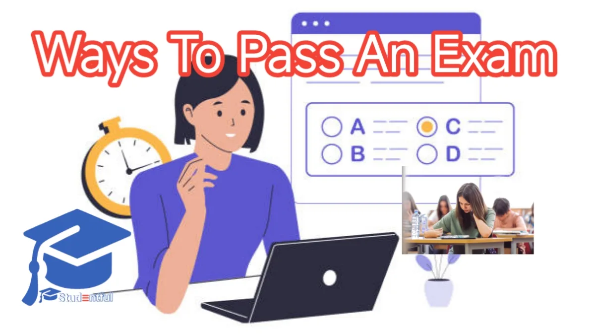 Easy Ways to Pass An Examination