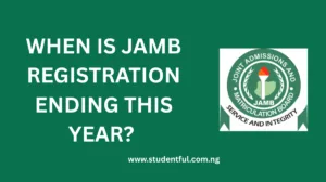 When Is JAMB Registration Ending 2026