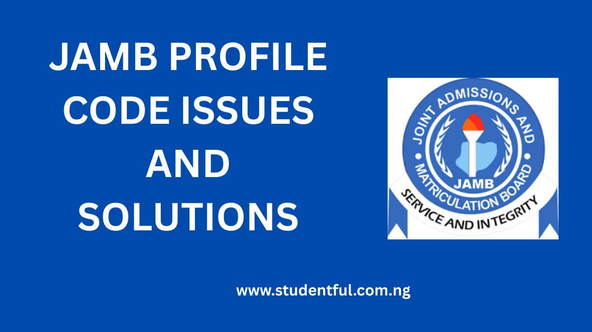 JAMB Profile Code Is Not Working