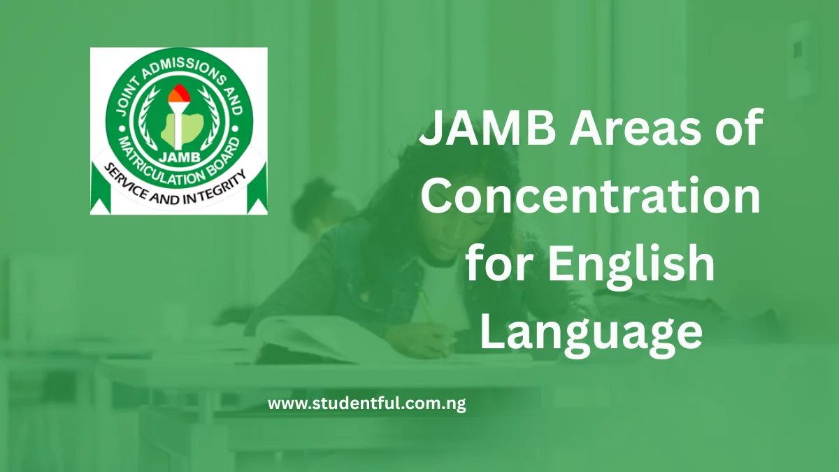 JAMB Areas of Concentration for Use of English