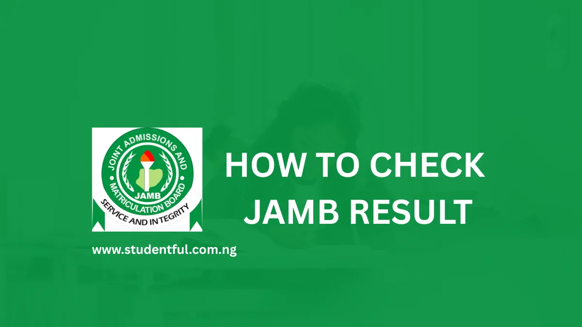 How to Check JAMB Result 2026